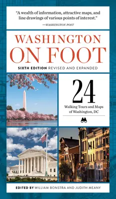 Waszyngton na piechotę, wydanie szóste poprawione i rozszerzone - Washington on Foot, Sixth Edition Revised and Expanded