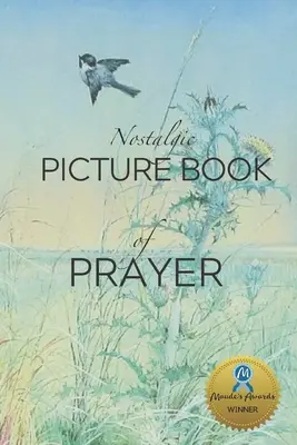 Nostalgiczny obrazkowy modlitewnik - Nostalgic Picture Book of Prayer