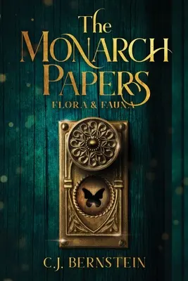 The Monarch Papers: Flora i fauna - The Monarch Papers: Flora & Fauna