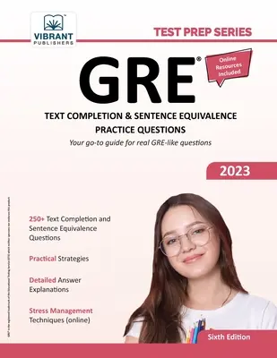 Pytania ćwiczeniowe z uzupełniania tekstu i równoważności zdań GRE - GRE Text Completion and Sentence Equivalence Practice Questions