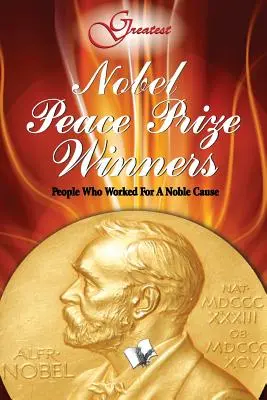 Laureaci Pokojowej Nagrody Nobla - Nobel Peace Prize Winners