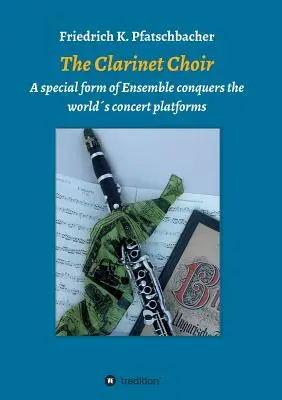 Chór klarnetów - The Clarinet Choir