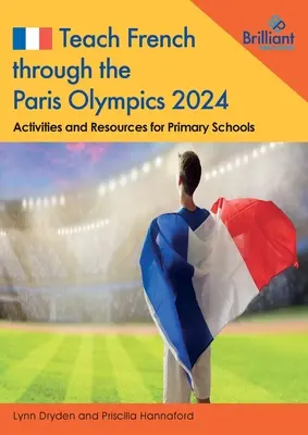 Nauczanie francuskiego przez Igrzyska Olimpijskie Paryż 2024 - Teach French through the Paris Olympics 2024