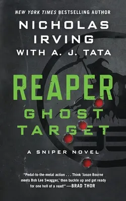 Reaper: Ghost Target: Powieść snajperska - Reaper: Ghost Target: A Sniper Novel