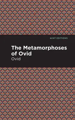 Metamorfozy Owidiusza - The Metamorphoses of Ovid