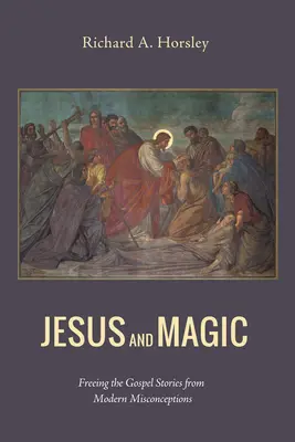 Jezus i magia - Jesus and Magic