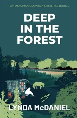 Głęboko w lesie: Tajemnicza powieść - Deep in the Forest: A Mystery Novel