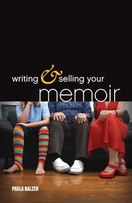Pisanie i sprzedawanie wspomnień - Writing & Selling Your Memoir