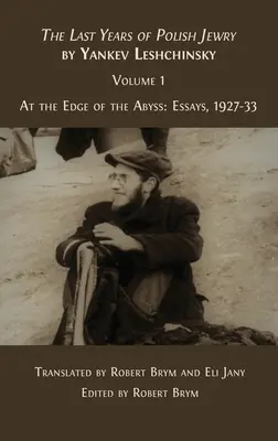 Ostatnie lata polskiego żydostwa - The Last Years of Polish Jewry