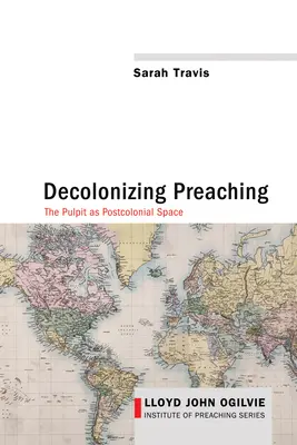 Dekolonizacja kaznodziejstwa - Decolonizing Preaching