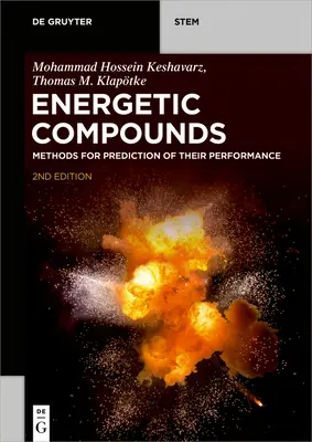 Związki energetyczne: Metody przewidywania ich działania - Energetic Compounds: Methods for Prediction of Their Performance