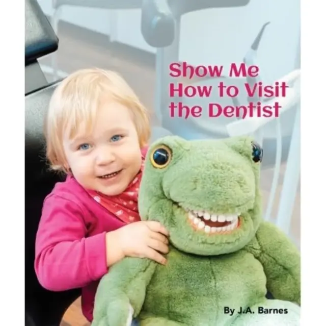 Pokaż mi, jak odwiedzić dentystę - Show Me How to Visit the Dentist