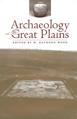 Archeologia na Wielkich Równinach - Archaeology on the Great Plains