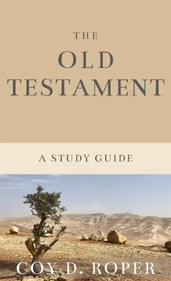 Stary Testament: Przewodnik do studiowania - The Old Testament: A Study Guide