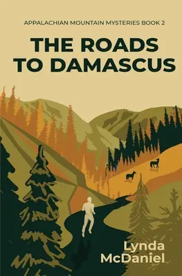 Drogi do Damaszku: Powieść tajemnicza - The Roads to Damascus: A Mystery Novel