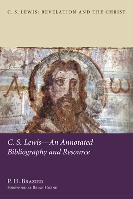 C.S. Lewis - opatrzona przypisami bibliografia i zasoby - C.S. Lewis-An Annotated Bibliography and Resource