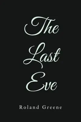 Ostatnia Ewa - The Last Eve