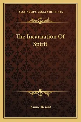 Wcielenie ducha - The Incarnation Of Spirit