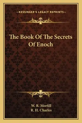 Księga tajemnic Henocha - The Book Of The Secrets Of Enoch