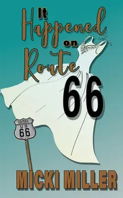 Zdarzyło się na Route 66 - It Happened on Route 66