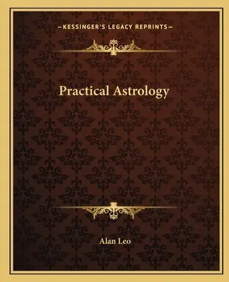 Astrologia praktyczna - Practical Astrology