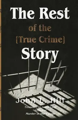 Reszta historii [prawdziwej zbrodni] - The Rest of the [True Crime] Story