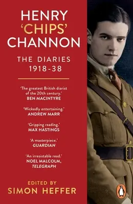 Henry „Chips” Channon: Dzienniki - Henry ‘Chips’ Channon: The Diaries