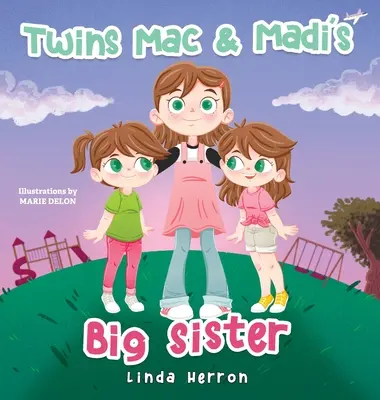 Starsza siostra bliźniaczek Mac i Madi - Twins Mac & Madi's Big Sister