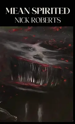 Wredny duch - Mean Spirited