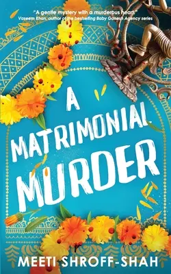 A Matrimonial Murder: całkowicie nie do odrzucenia tajemnica kryminalna, którą trzeba przeczytać - A Matrimonial Murder: a completely unputdownable must-read crime mystery