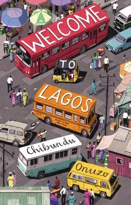 Witamy w Lagos - Welcome to Lagos