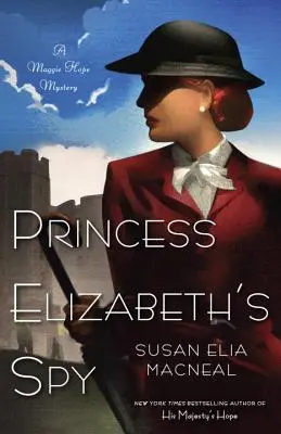 Szpieg księżniczki Elżbiety - Princess Elizabeth's Spy