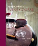 Kurs wina Andrew Jefforda - Andrew Jefford's Wine Course