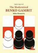 Zmodernizowany gambit Benko - The Modernized Benko Gambit