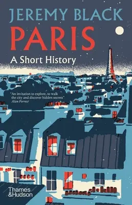 Paryż: Krótka historia - Paris: A Short History