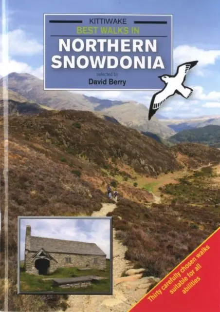 Najlepsze spacery w północnej Snowdonii - Best Walks in Northern Snowdonia