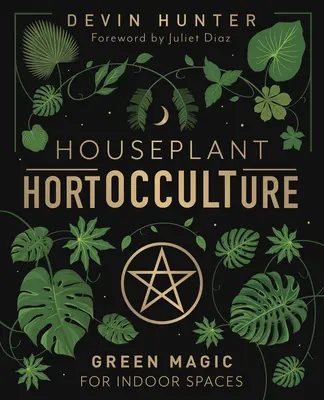 Hortokultura roślin domowych: Zielona magia dla przestrzeni wewnętrznych - Houseplant Hortocculture: Green Magic for Indoor Spaces