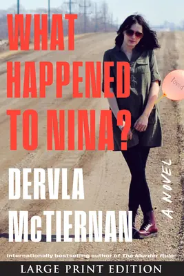 Co się stało z Niną? Thriller - What Happened to Nina?: A Thriller