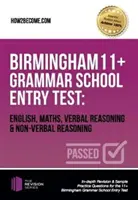 Test wstępny do Birmingham 11+ Grammar School: Angielski, matematyka, rozumowanie werbalne i rozumowanie niewerbalne - Birmingham 11+ Grammar School Entry Test: English, Maths, Verbal Reasoning & Non-Verbal Reasoning