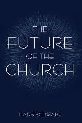 Przyszłość Kościoła - The Future of the Church