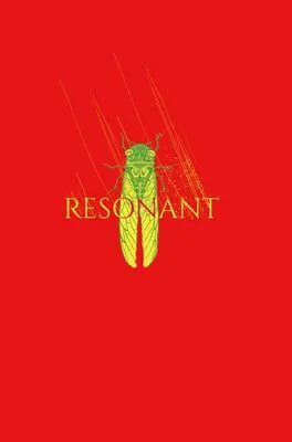 Resonant: Kompletna seria - Resonant: The Complete Series