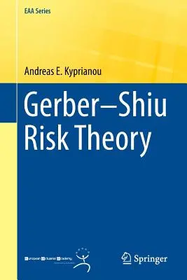 Teoria ryzyka Gerbera-Shiu - Gerber-Shiu Risk Theory