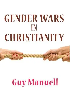 Wojny płci w chrześcijaństwie - Gender Wars in Christianity