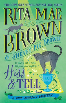 Sycz i mów: Tajemnica pani Murphy - Hiss & Tell: A Mrs. Murphy Mystery