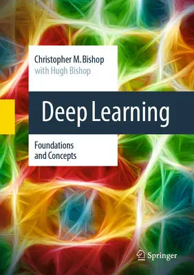 Głębokie uczenie się: Podstawy i koncepcje - Deep Learning: Foundations and Concepts