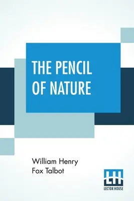 Ołówek natury - The Pencil Of Nature