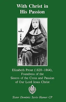 Z Chrystusem w Jego męce - With Christ in His Passion