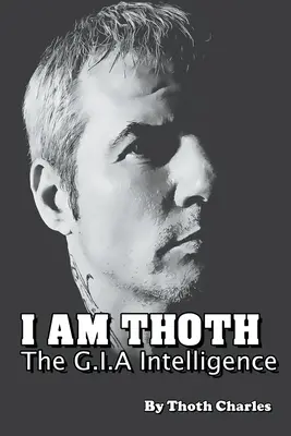 Jestem Thoth, wywiad G.I.A. - I Am Thoth The G.I.A Intelligence