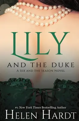 Lily i książę: Seks i Sezon Pierwszy - Lily and the Duke: Sex and the Season One