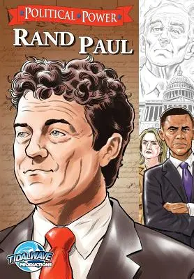 Władza polityczna: Rand Paul - Political Power: Rand Paul